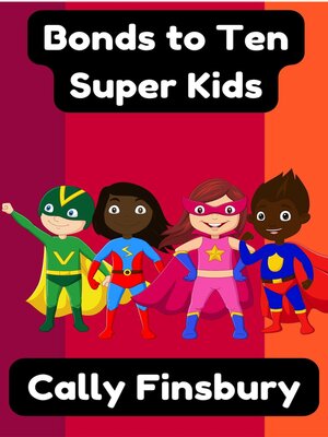 cover image of Bonds to Ten Super Kids
